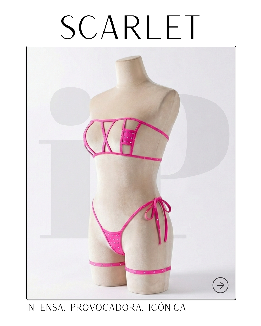 SCARLET – Intensa, provocadora, icónica